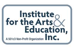 Institute for the arts and Education inc